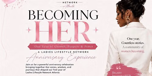 Becoming HER...One Year of Growth, Purpose, and Power