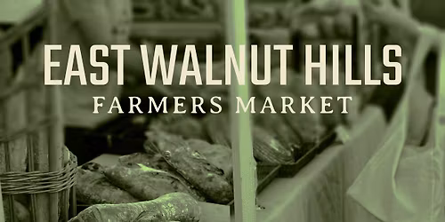 East Walnut Hills Farmers' Market