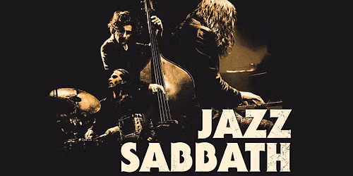 Jazz Sabbath | Skeppet GBG, G\u00f6teborg