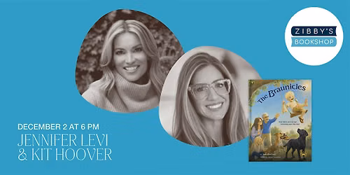 Author Event! Jennifer Levi with Kit Hoover THE BRAUNICLES