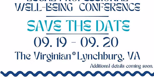 Legal Professional Well-Being Conference
