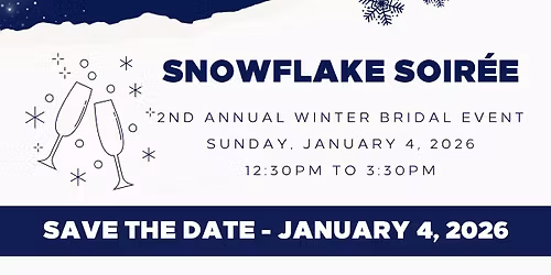 2026 Snowflake Soir\u00e9e Winter Bridal Event