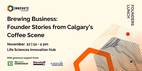 Brewing Business: Founder Stories from Calgary\u2019s Coffee Scene