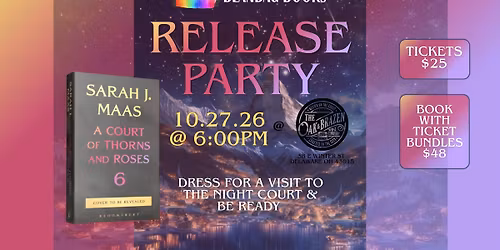 ACOTAR 6 Release Day Party 