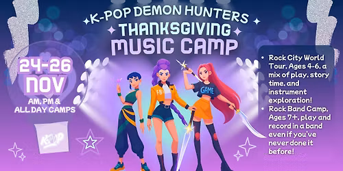 K-POP Thanksgiving Break Camps @ Alpharetta B2R!