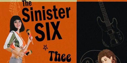 The Sinister Six, Thee Alyrgic Reaction, Thee Montgomery Wards