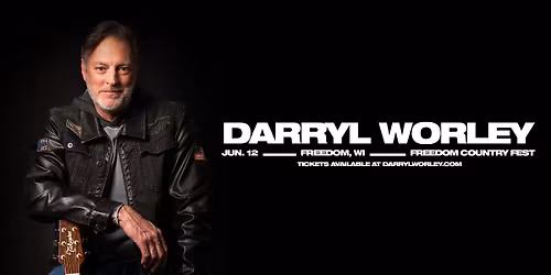 Darryl Worley LIVE in Freedom, WI!