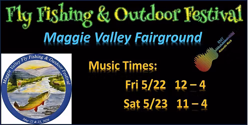 RMT @ Fly Fishing & Outdoor Festival - Maggie Valley Fairground