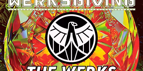 Werksgiving \u201825 ft. The Werks - The Fairborn Phoenix - w\/s\/g Dustin Smith & The Daydreamers