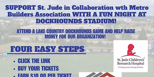 Lake Country Dockhounds Game Benefiting St. Jude Children's Research Hospital\u00ae