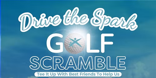Drive The Spark Golf Scramble