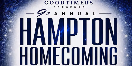 9th Annual GoodTimers Hampton Homecoming Thursday Takeover!