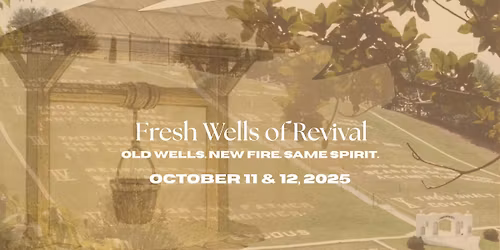 Fresh Wells of Revival