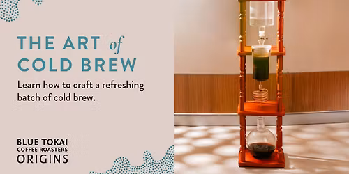 The Art of Cold Brew