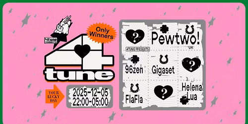 4tune invites pewtwo! (UK) @ palazzo permanens