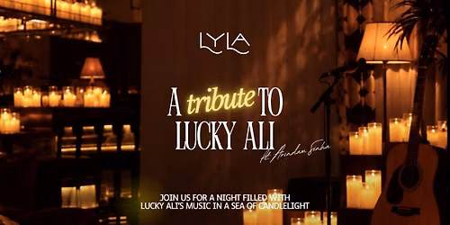 A Tribute to Lucky Ali At Lyla