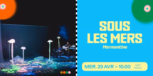 \u00ab Sous les mers \u00bb, Mermontine \u00b7 Le Tetris