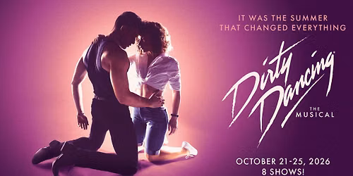 Dirty Dancing: The Musical