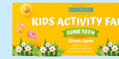 Thornebrook Kids Activity Fair