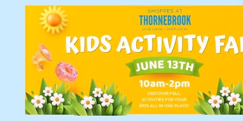 Thornebrook Kids Activity Fair