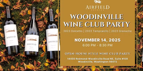 Woodinville Wine Club Party 2 - SOLD OUT