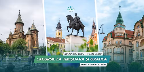 Excursie \u27a4 Timi\u0219oara \u2022 Oradea \u2022 Alba Iulia \u2022 Castelul Corvinilor