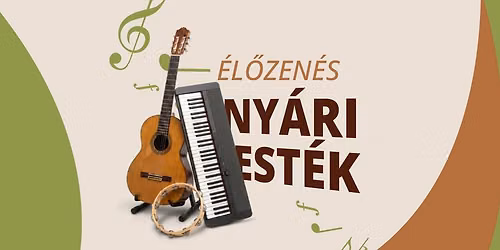 \ud83c\udfb6 El\u0151zen\u00e9s Ny\u00e1ri Est\u00e9k a Budakeszi Czinielben \ud83c\udfb6