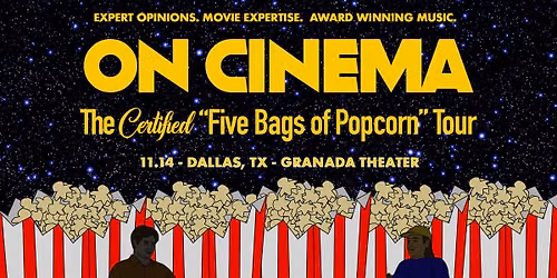 On Cinema - The Certified "Five Bags of Popcorn" Tour with Tim Heidecker and Gregg Turkington