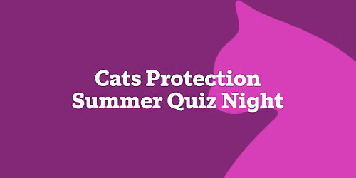 Cats Protection Summer Quiz Night!