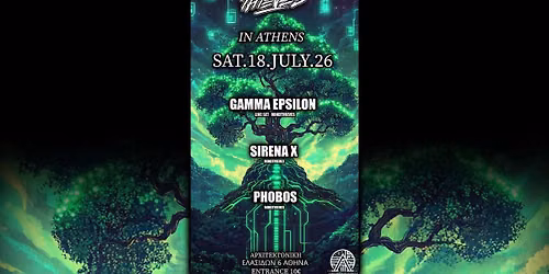 SAT.18.JULY.26 MINDTHIEVES IN ATHENS