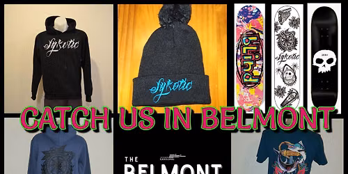 Sykotic Apparel @ Belmont Market (July)