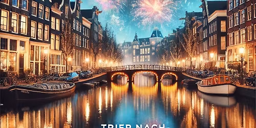 Silvester von Trier nach Amsterdam