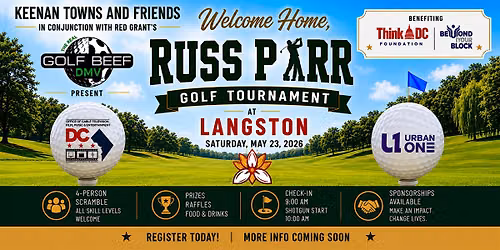 Welcome Home, Russ Parr Golf Tournament