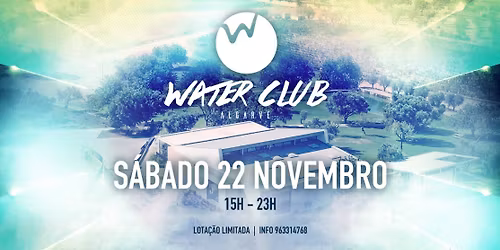 13 Years Water Club Algarve Earth Edition