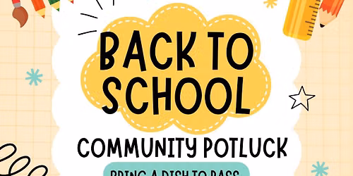 Back to School Pot Luck