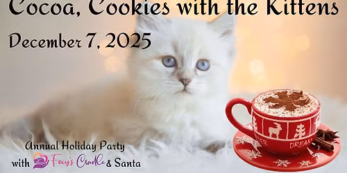 Cocoa, Cookies with the Kittens (and Santa)