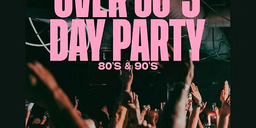 Beyond 30: Over 30's Day Party