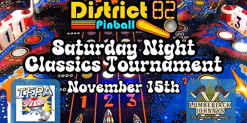 Saturday Night Classics Pinball Tournament - 200% IFPA Points