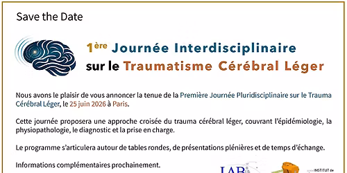 1\u00e8re journ\u00e9e pluridisciplinaire sur le Traumatisme C\u00e9r\u00e9bral L\u00e9ger