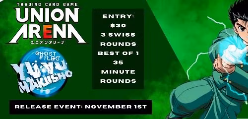 UNION ARENA Yu Yu Hakusho: Ghost Files [UE13BT] Release Event - Norfolk