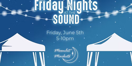 Friday Nights at The Sound