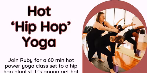 Hot Hip Hop Yoga with Ruby