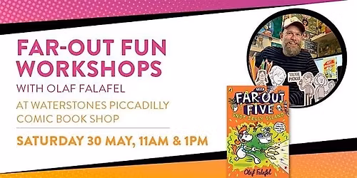 Far-out fun workshops with Olaf Falafel - Piccadilly