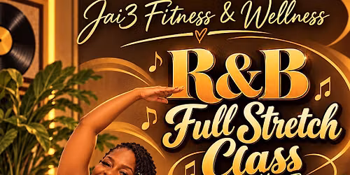 R&B Full Body Stretch Session #2