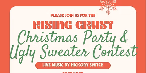 The Rising Crust Christmas Party