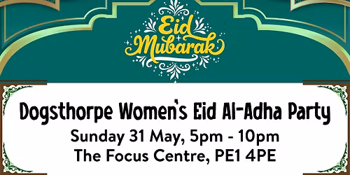 Dogsthorpe Women's Eid Al-Adha Party