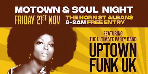 Motown & Soul Night ft Uptown Funk UK | The Horn, St Albans
