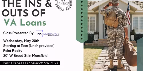 The Ins & Outs of VA Loans - Free Realtor Class