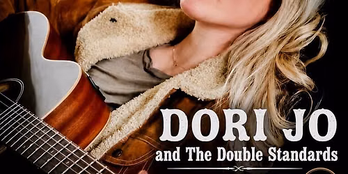 Dori Jo and The Double Standards