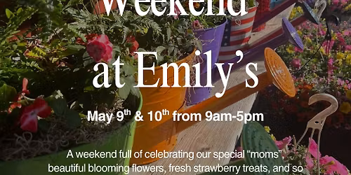 Mother's Day Weekend At Emily's